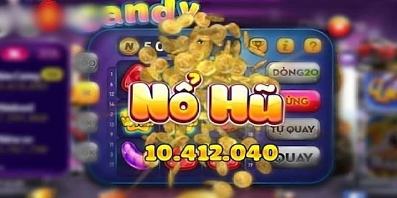Cầu nổ hũ đẹp Cầu nổ hũ đẹp giúp chủ động kiểm soát ván cược